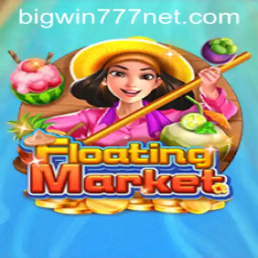 Explore the Thrilling World of FloatingMarket and Bigwin777