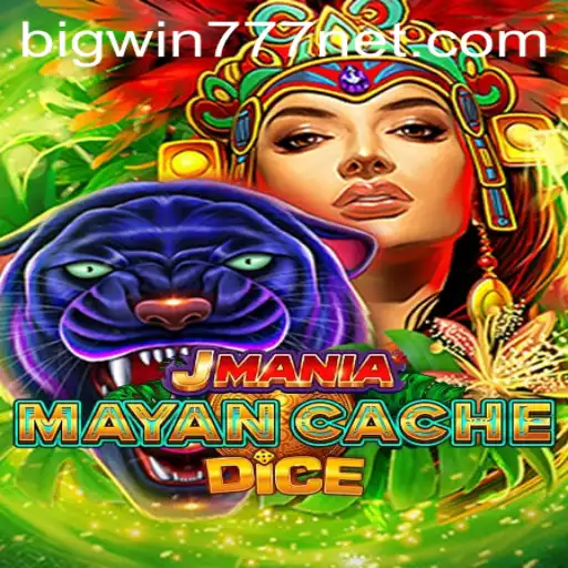 Discover the Thrills of JManiaMayanCacheDice and Uncover Bigwin777 Treasures