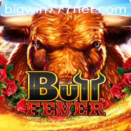 Unveiling BullFever: A Thrilling Adventure with Bigwin777