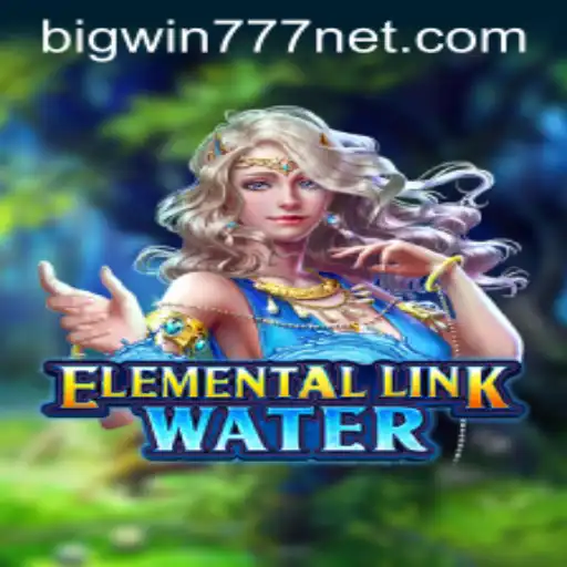 Immersive Gameplay with ElementalLinkWater and Unlocking Big Wins