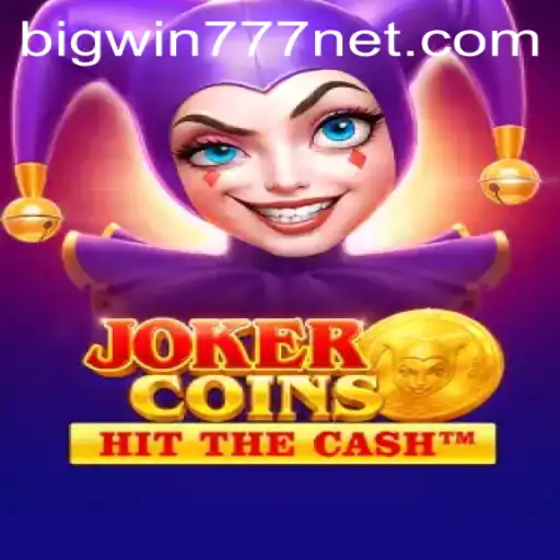 JokerCoins: A New Era in Online Gaming with Bigwin777